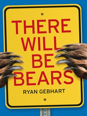 cover image of There Will Be Bears
